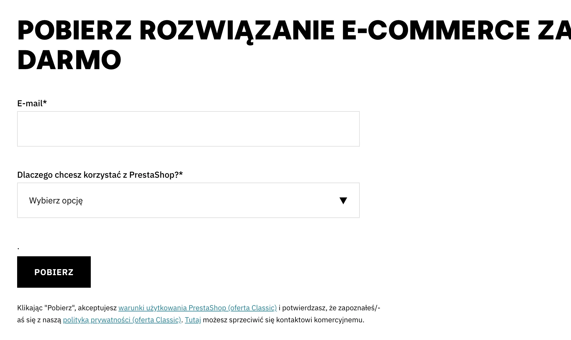 Formularz Pobierz rozwiązanie e-commerce za darmo z polami E-mail i Dlaczego chcesz korzystać z PrestaShop