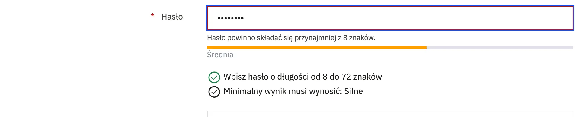 Pole hasła z wynikiem Średnia i niespełnionym warunkiem Minimalny wynik musi wynosić Silne