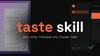 taste-skill - jak nauczyć Claude Code dobrego gustu